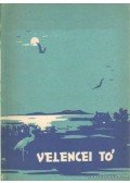 Gonda Istvánné- Kovács Mihály - Velencei tó