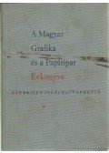 Szántó Tibor,Vámos György,Vértes Jenő - A Magyar Grafika és a Papíripar Évkönyve 1962.