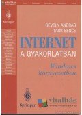 Revoly András,Tarr Bence - Internet a gyakorlatban