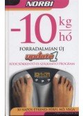 Schobert Norbert - -10 kg/hó