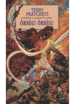 Terry Pratchett - Őrség! Őrség! Terry Pratchett - Őrség! Őrség!, 2000 antikvár könyv