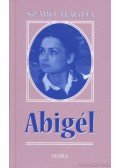 Szabó Magda - Abigél