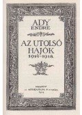 Ady Endre - Az utolsó hajók