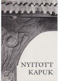 Kútvölgyi Mihály,Péterfy László - Nyitott kapuk