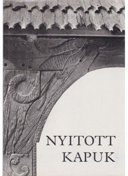 Kútvölgyi Mihály, Péterfy László - Nyitott kapuk Kútvölgyi Mihály, Péterfy László - Nyitott kapuk, Budapest 1987 antikvár könyv