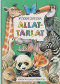 Sörös W. Klára,Füzesi Zsuzsa - Állattárlat
