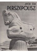 Apor Éva - Perszepolisz