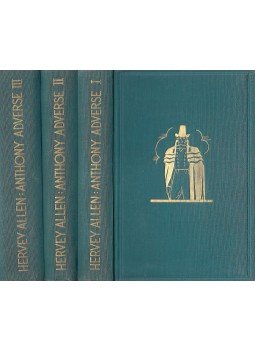 Allen, Hervey - Anthony Adverse I-III. Allen, Hervey - Anthony Adverse I-III., Budapest 1936 antikvár könyv