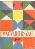 Dr. Pálfy József (szerk.) - Magyarország 1969