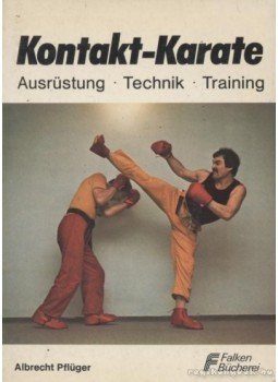 Pflüger, Albrecht - Kontakt-Karate Pflüger, Albrecht - Kontakt-Karate, 1977 antikvár könyv