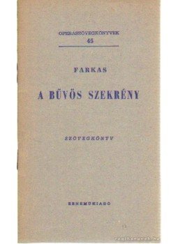 Farkas Ferenc - A bűvös szekrény Farkas Ferenc - A bűvös szekrény, Budapest 1961 antikvár könyv