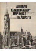 Entz Géza - A budavári Nagyboldogasszony templom és a Halászbástya