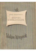 John Steinbeck - Kedves csirkefogók