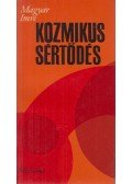 Magyar Imre - Kozmikus sértődés