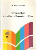 Misz József dr. - Bevezetés a mikroökonómiába