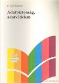 F. Ható Katalin - Adatbiztonság, adatvédelem