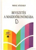 Misz József dr. - Bevezetés a makroökonóbiába