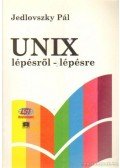 Jedlovszky Pál - UNIX lépésről-lépésre