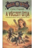 Fayard, Colin J. - A végzet útja