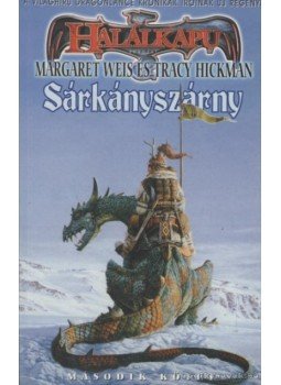 Tracy Hickman, Margaret Weis - Sárkányszárny II. Tracy Hickman, Margaret Weis - Sárkányszárny II., Budapest 1999 antikvár könyv