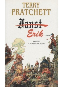 Terry Pratchett - Erik Terry Pratchett - Erik, 2001 antikvár könyv