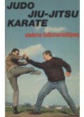 - Judo - Jiu-jitsu - Karate