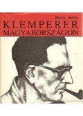 Boros Attila - Klemperer Magyarországon