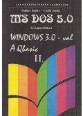 Dallos Endre,Csábi János - MS-DOS 5.0 és kapcsolata a Windows 3.0-val - A Qbasic II.