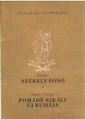Ránki György,Kodály Zoltán - Székely fonó - Pomádé király új ruhája