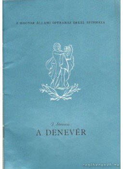 Strauss, J. - A denevér Strauss, J. - A denevér, Budapest, Berlin, Lipcse 1967 antikvár könyv