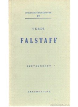 Verdi - Falstaff Verdi - Falstaff, Budapest 1966 antikvár könyv