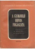 Kovács György,Berényi Béla - A gyakorló orvos fogászata