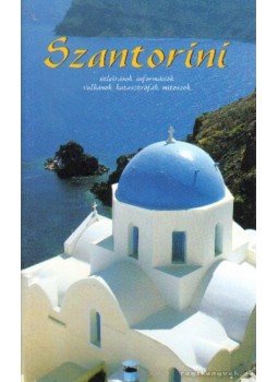 Enczi Zoltán - Szantorini Enczi Zoltán - Szantorini, 1998 antikvár könyv