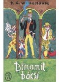 P. G. Wodehouse - Dinamit bácsi