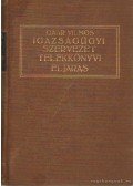 Dr. Gaár Vilmos - Igazságügyi szervezet; Telekkönyvi eljárás