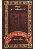 Jules Verne - Párizs a XX. században