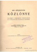 Szemerjay-Petrán Tibor Dr. (szerk.) - Kir. Közjegyzők Közlönye 1938.
