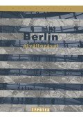 Több szerző - Berlin átváltozásai