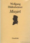 Hildesheimer, Wolfgang - Mozart