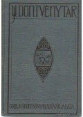 Dr. Ráth-Végh István - Uj döntvénytár X. kötet - Közjog, közigazgatás, pénzügy