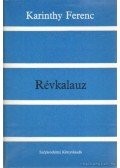 Karinthy Ferenc - Révkalauz