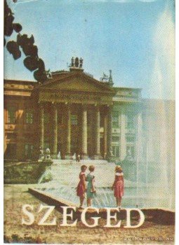 Több író - Szeged Több író - Szeged, Budapest 1969 antikvár könyv
