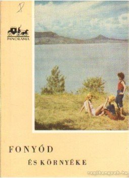 Móricz Béla - Fonyód és környéke Móricz Béla - Fonyód és környéke, null 0 antikvár könyv