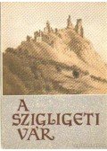 Kozák Károly - A szigligeti vár