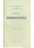 Mozart, Wolfgang Amadeus - Varázsfuvola