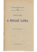 Giacomo Puccini - A nyugat lánya