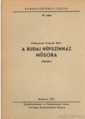 Mályuszné Császár Edit - A budai népszínház műsora