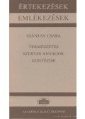 Szántay Csaba - Természetes szerves anyagok szintézise