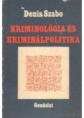 Szabo, Denis - Kriminológia és kriminálpolitika