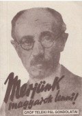 Máday Béla - Merjünk magyarok lenni!